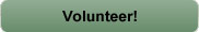 Volunteer!